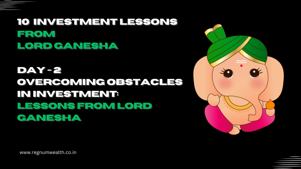 Overcoming Obstacles in Investment: Lessons from Lord Ganesha